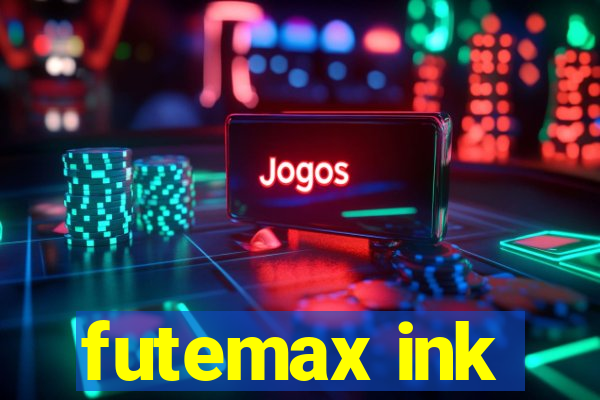 futemax ink